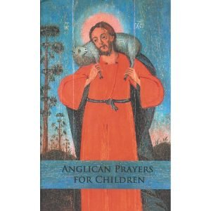 Anglican Prayers for Children